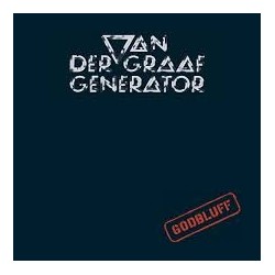 Van Der Graaf Generator-Godbluff
