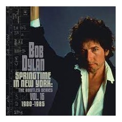 Bob Dylan-Springtime In New York:The Bootleg Series Vol.16 1980-1985