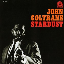 John Coltrane-Stardust John Coltrane