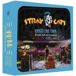 Stray Cats-Rocked This Town:From L.A. To London