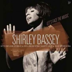 Shirley Bassey-Let's Face The Music