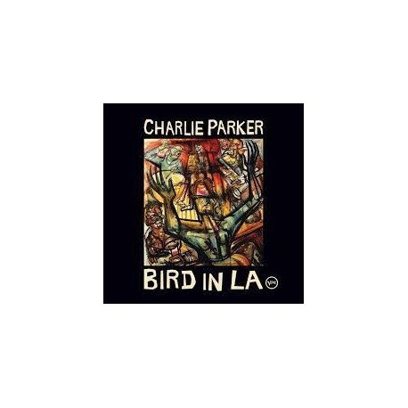 Charlie Parker-Bird In LA
