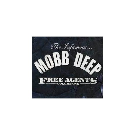 Mobb Deep-Free Agents Volume One