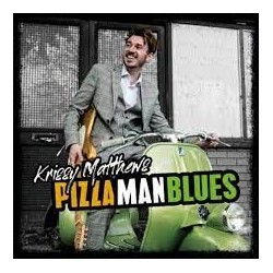 Krissy Matthews-Pizza Man Blues