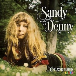 Sandy Denny-5 Classic Albums