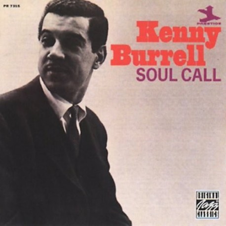 Kenny Burrell-Soul Call