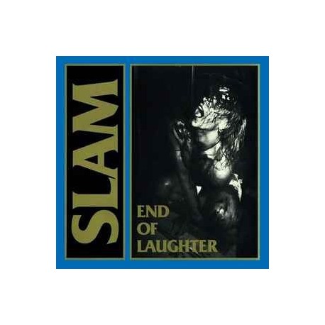 Slam-End Of Laughter