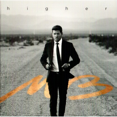 Michael Bublè-Higher