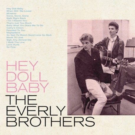 Everly Brothers-Hey Doll Baby