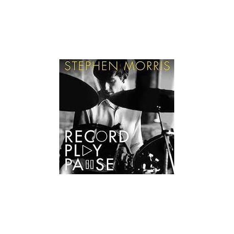 Stepehn Morris-Record Play Pause (Confessions Of A Post-Punk Percussionist, From Joy Division To New Order)