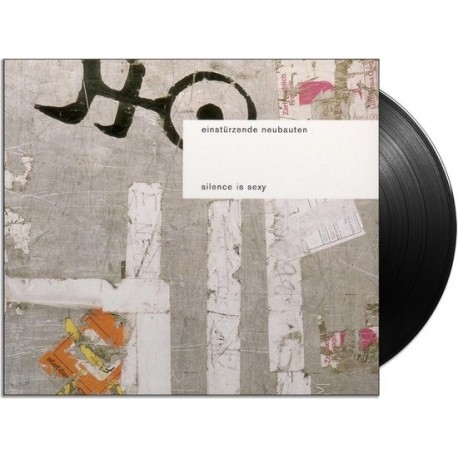Einsturzende Neubauten-Silence Is Sexy