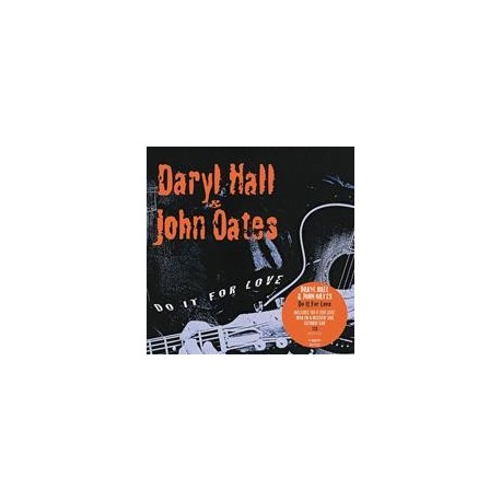 Daryl Hall & John Oates-Do It For Love