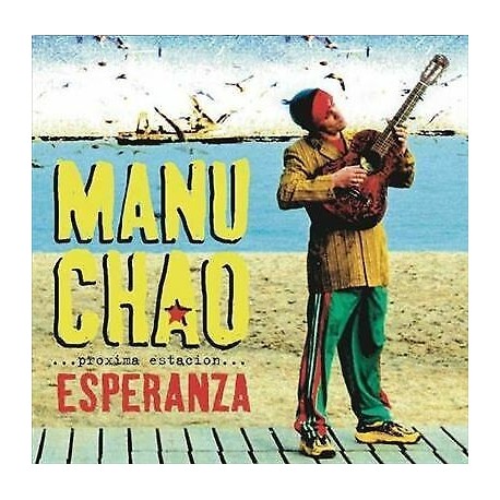 Manu Chao-...Proxima Estacio... Esperanza