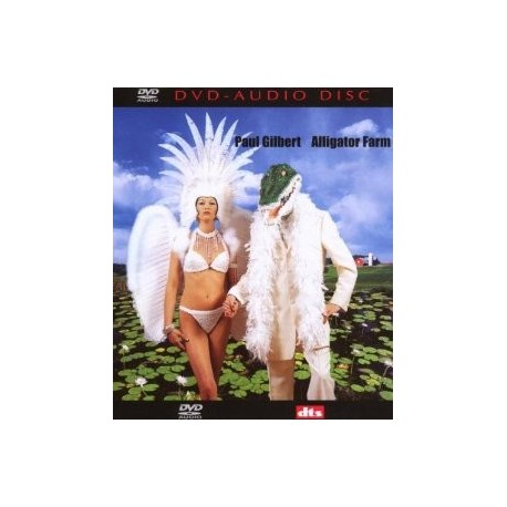 Paul Gilbert-Alligator Farm