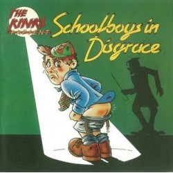 Kinks-Schoolboy's In Disgrace