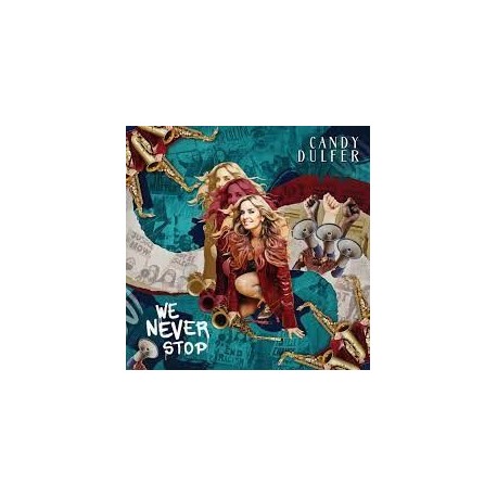 Candy Dulfer-We Never Stop