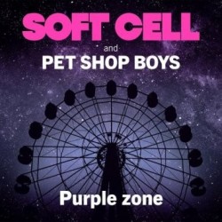 Soft Cell And Pet Shop Boys-Purple Zone