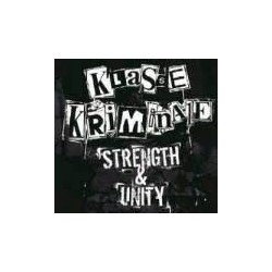 Klasse Kriminale-Strenght & Unity