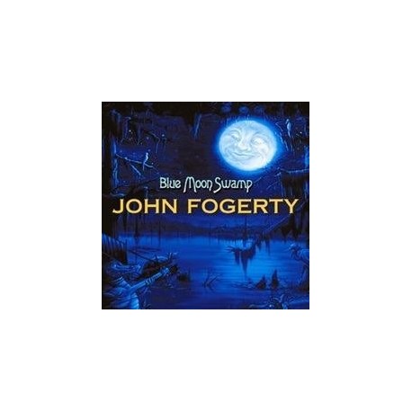 John Fogerty-Blue Moon Swamp