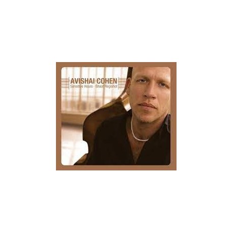 Avishai Cohen-Sensitive Hours Shaot Regishot