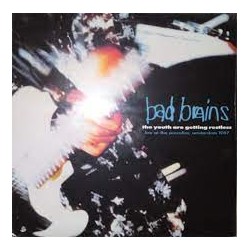 Bad Brains-Youth Are Getting Restless (Live At The Paradiso, Amsterdam 1987)