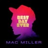Mac Miller-Best Day Ever