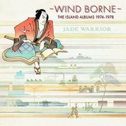 Jade Warriors-Wind Borne (Islands Albums 1974-1978)