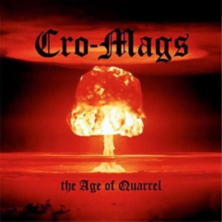 Cro-Mags-Age Of Quarrel