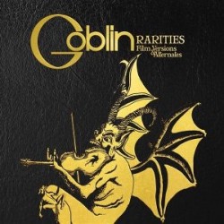 Goblin-Rarities Film Versions & Alternates