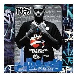Nas-Made You Look:God's Son Live 2002