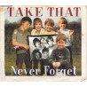 Take That-Never Forget