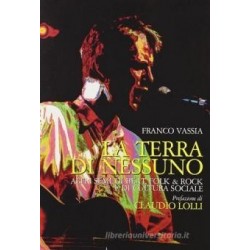 Franco Vassia-La Terra Di Nessuno (Altri Semo Di Beat, Folk & Rock E Di Cultura Sociale)