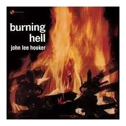 John Lee Hooker-Burning Hell