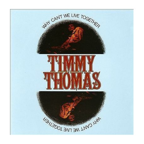 Timmy Thomas-Why Can't We Live Together