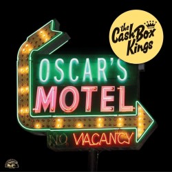 Cash Box Kings-Oscar's Motel