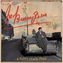 Fred Buscaglione-A Tutti Piace Fred