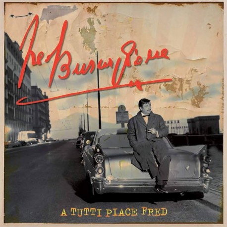 Fred Buscaglione-A Tutti Piace Fred