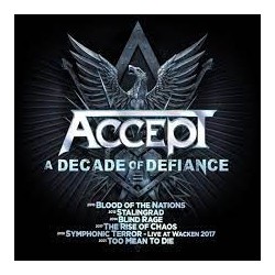 Accept-A Decade Of Defiance