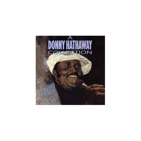 Donny Hathaway-A Donny Hathaway Collection