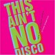 Rock Artisti Vari-This Ain't No Disco (New Wave Album Covers)