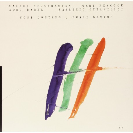 Markus Stockhausen-Cosi Lontano...Quasi Dentro