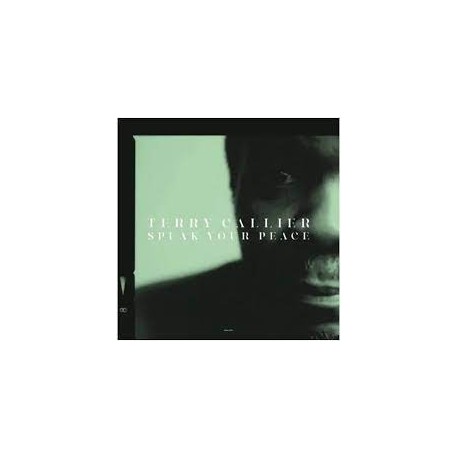 Terry Callier-Speak Your Peace