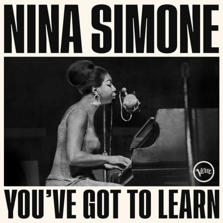 Nina Simone-You've Got To Learn
