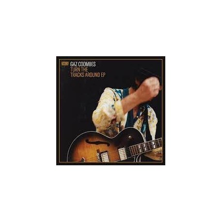 Gaz Coombes-Turn The Tracks Around EP