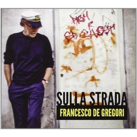 Francesco De Gregori-Sulla Strada