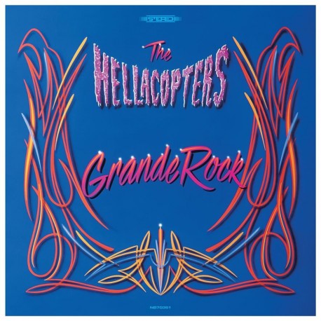 Hellacopters-Grande Rock