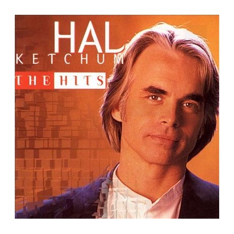 Hal Ketchum-Hits
