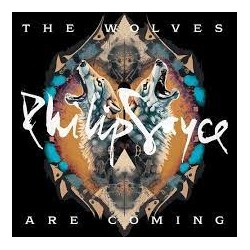 Philip Sayce-Wolves Are Coming