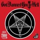 Friends Of Hell-God Damned You To Hell