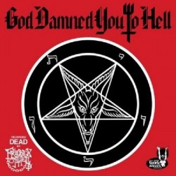 Friends Of Hell-God Damned You To Hell